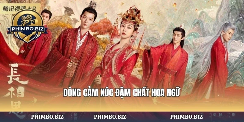 Dòng cảm xúc đậm chất Hoa ngữ