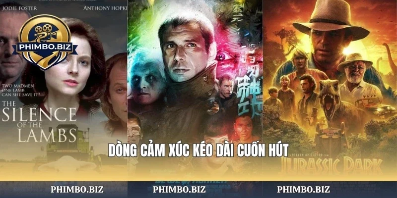 Dòng cảm xúc kéo dài cuốn hút