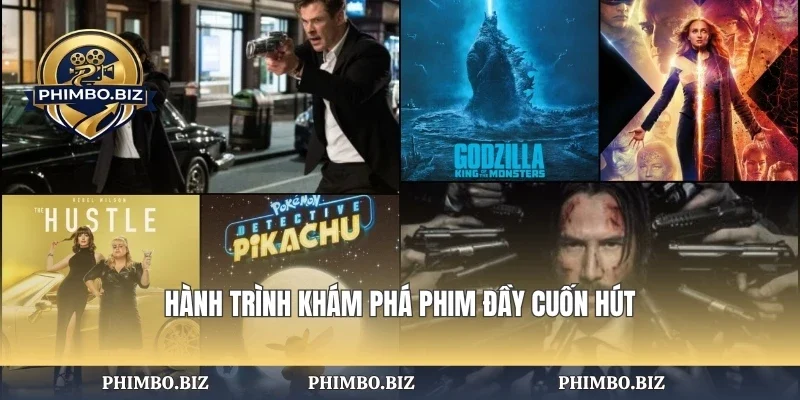Hành trình khám phá phim đầy cuốn hút
