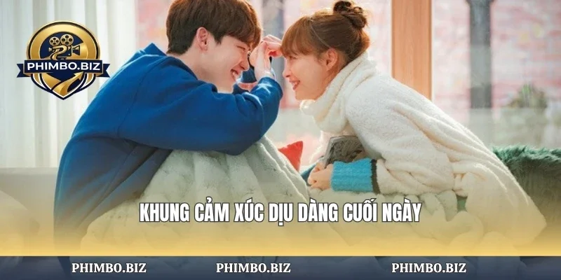 Khung cảm xúc dịu dàng cuối ngày