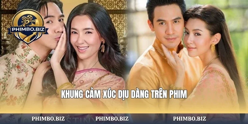 Khung cảm xúc dịu dàng trên phim