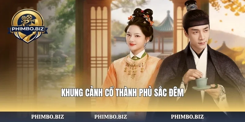 Khung cảnh cổ thành phủ sắc đêm
