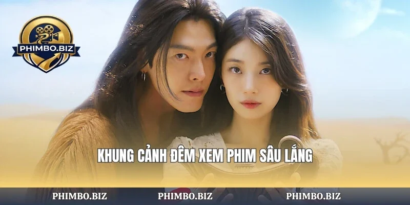 Khung cảnh đêm xem phim sâu lắng