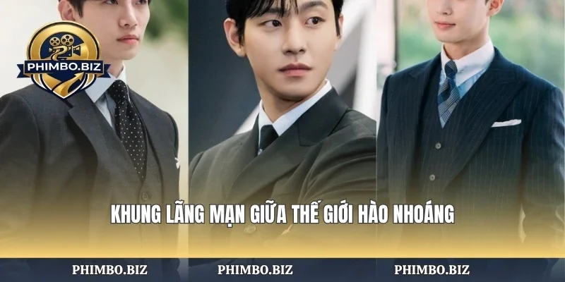 Khung lãng mạn giữa thế giới hào nhoáng