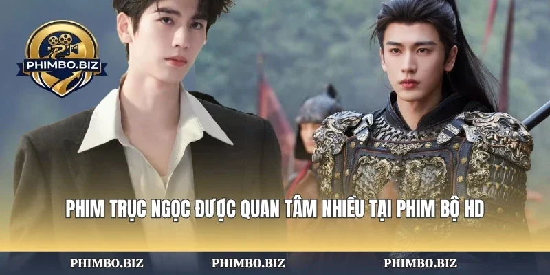 Phim Trục Ngọc Được Quan Tâm