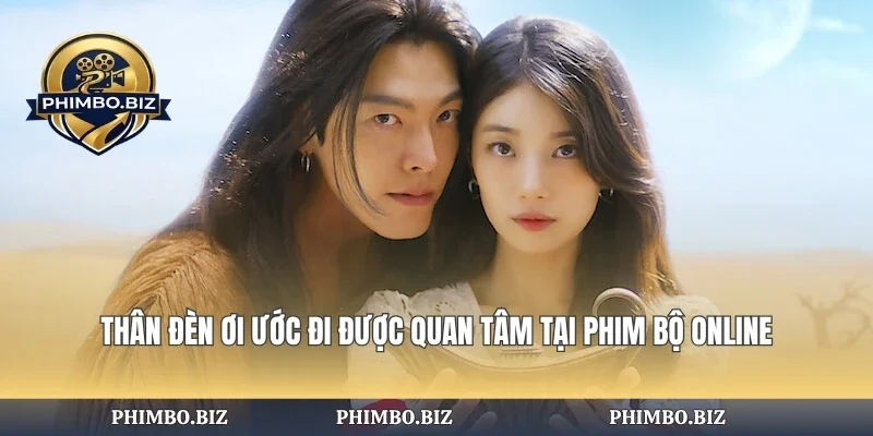 Thân Đèn Ơi Ước Đi